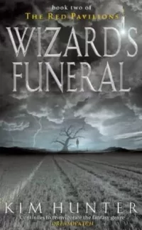 Wizard's Funeral (The Red Pavilions #2)