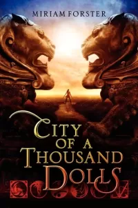 City of a Thousand Dolls (Bhinian Empire #1)
