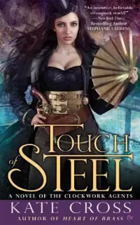 Touch of Steel (Clockwork Agents #2)