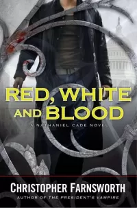 Red, White and Blood (Nathaniel Cade #3)