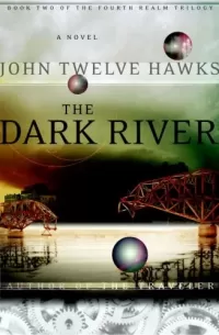 The Dark River (The Fourth Realm #2)