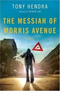 The Messiah of Morris Avenue