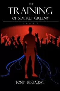 The Training of Socket Greeny (Socket #2)