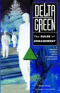Delta Green: The Rules of Engagement (Delta Green)
