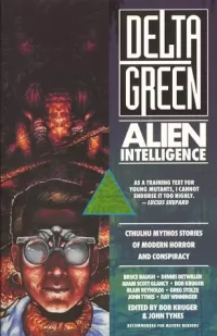Delta Green: Alien Intelligence (Delta Green)