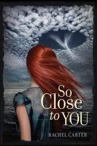So Close to You (So Close to You #1)