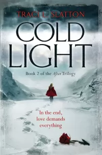Cold Light (After Trilogy #2)