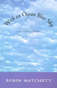 With an Ocean Blue Sky
