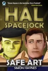 Safe Art (Hal Spacejock #6)