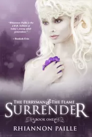 Surrender (The Ferryman and the Flame #1)