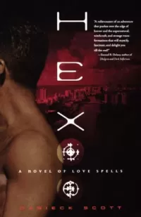 Hex: A Novel of Love Spells