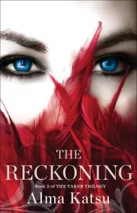 The Reckoning (The Taker Trilogy #2)