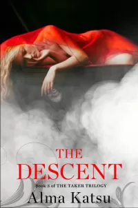 The Descent (The Taker Trilogy #3)