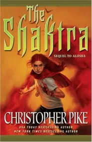 The Shaktra (Alosha #2)