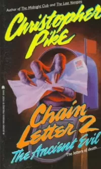The Ancient Evil (Chain Letter #2)