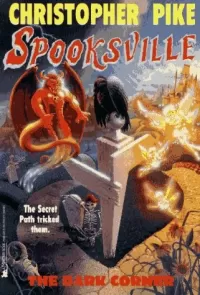 The Dark Corner (Spooksville #7)