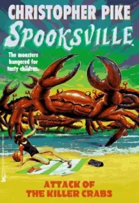 Attack of the Killer Crabs (Spooksville #18)