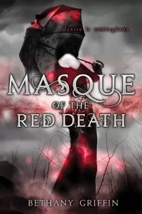 Masque of the Red Death (Masque of the Red Death #1)