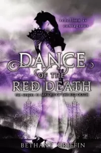 Dance of the Red Death (Masque of the Red Death #2)