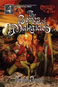 The Bones of Makaidos (Oracles of Fire #4)