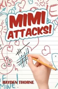 Mimi Attacks! (Masks #5)
