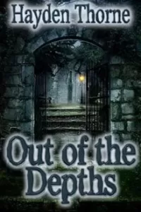 Out of the Depths