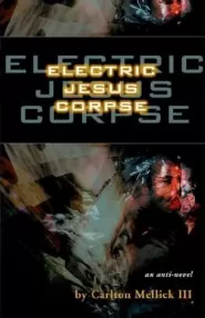 Electric Jesus Corpse