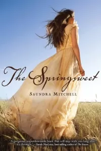 The Springsweet (Vespertine Books #2)