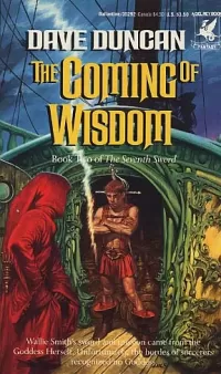 The Coming of Wisdom (The Seventh Sword #2)