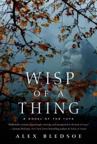 Wisp of a Thing (The Tufa Novels #2)