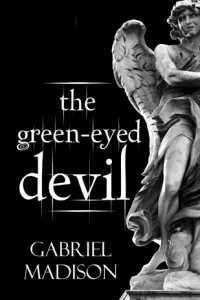 The Green-Eyed Devil