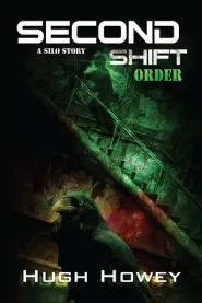 Second Shift - Order (Shift #2)