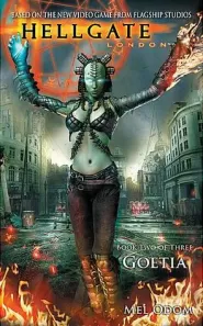 Goetia (Hellgate: London #2)
