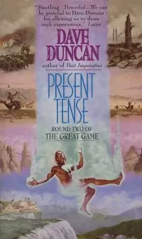 Present Tense (The Great Game #2)
