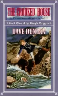 The Crooked House (The King's Daggers #2)