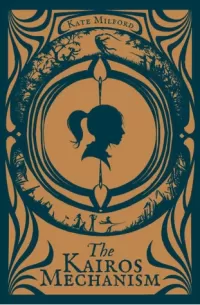 The Kairos Mechanism (The Boneshaker)