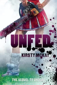 Unfed (Undead #2)