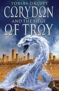 Corydon and the Siege of Troy (Corydon #3)