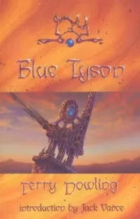 Blue Tyson (The Adventures of Tom Rynosseros #2)