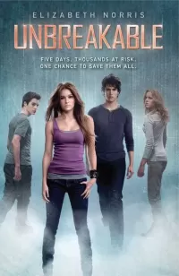 Unbreakable (Unraveling #2)