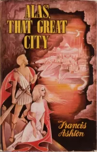 Alas, That Great City