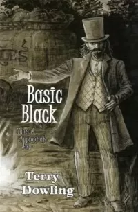 Basic Black: Tales of Appropriate Fear