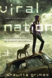 Viral Nation (Viral Nation #1)