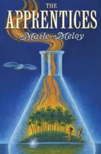 The Apprentices (The Apothecary #2)