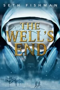 The Well's End (The Well's End #1)