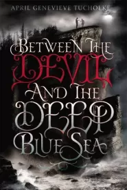 Between the Devil and the Deep Blue Sea (Between #1)