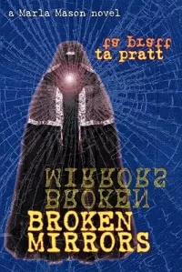 Broken Mirrors (Marla Mason #5)
