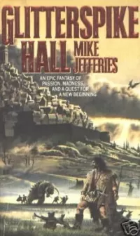 Glitterspike Hall (The Heirs to Gnarlsmyre #1)