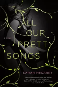 All Our Pretty Songs (All Our Pretty Songs #1)
