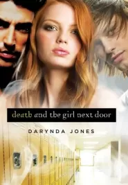 Death and the Girl Next Door (Darklight #1)